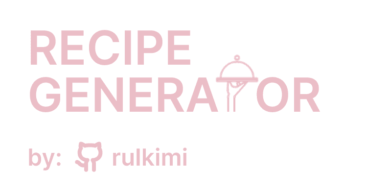 Recipe Generator Project Header